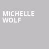 Michelle Wolf