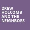 Drew Holcomb and the Neighbors, Revolution Hall, Portland