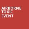 Airborne Toxic Event, Mcmenamins Crystal Ballroom, Portland