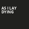 As I Lay Dying, Roseland Theater, Portland