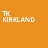 TK Kirkland, Aladdin Theatre, Portland