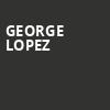 George Lopez, Cowlitz Ballroom, Portland
