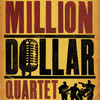 Million Dollar Quartet at Keller Auditorium