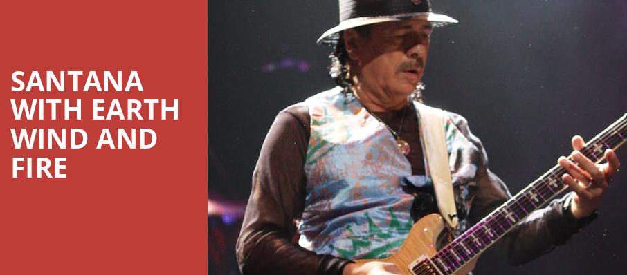 Santana with Earth Wind and Fire, Sunlight Supply Amphitheater, Portland
