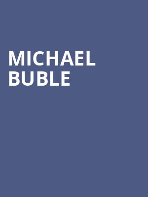 Michael Buble, Moda Center, Portland