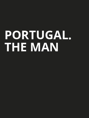 Portugal. The Man Poster