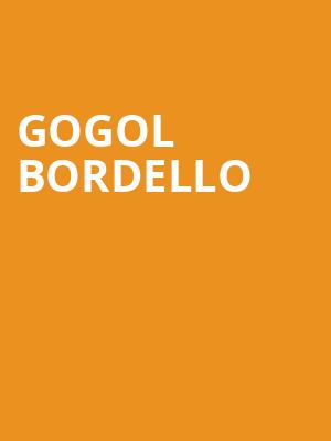Gogol Bordello, Revolution Hall, Portland