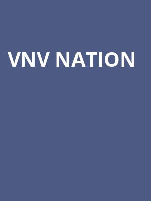 VNV Nation, Revolution Hall, Portland