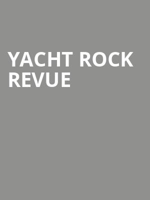 Yacht Rock Revue, Revolution Hall, Portland