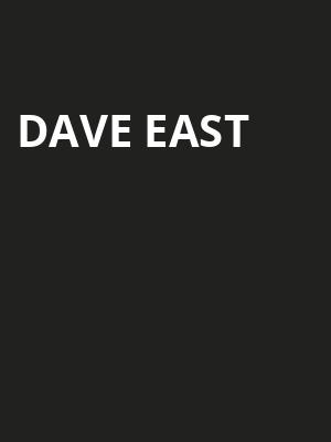 Dave East Poster