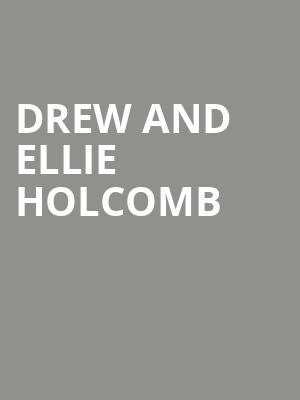 Drew and Ellie Holcomb, Revolution Hall, Portland