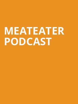MeatEater Podcast, Revolution Hall, Portland