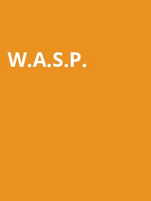 WASP, Roseland Theater, Portland