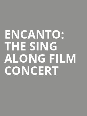 Encanto The Sing Along Film Concert, Sunlight Supply Amphitheater, Portland