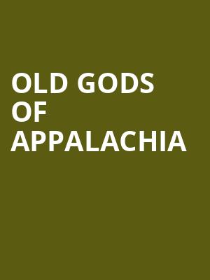 Old Gods of Appalachia, Revolution Hall, Portland