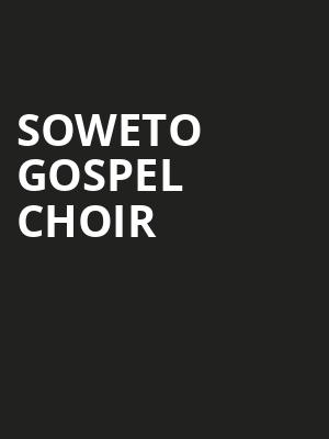 Soweto Gospel Choir, Arlene Schnitzer Concert Hall, Portland