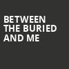 Between The Buried And Me, Roseland Theater, Portland
