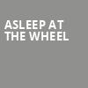 Asleep at the Wheel, Aladdin Theatre, Portland