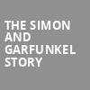 The Simon and Garfunkel Story, Newmark Theatre, Portland