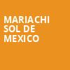 Mariachi Sol De Mexico, Arlene Schnitzer Concert Hall, Portland