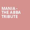 MANIA The Abba Tribute, Revolution Hall, Portland