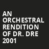 An Orchestral Rendition of Dr Dre 2001, Mcmenamins Crystal Ballroom, Portland